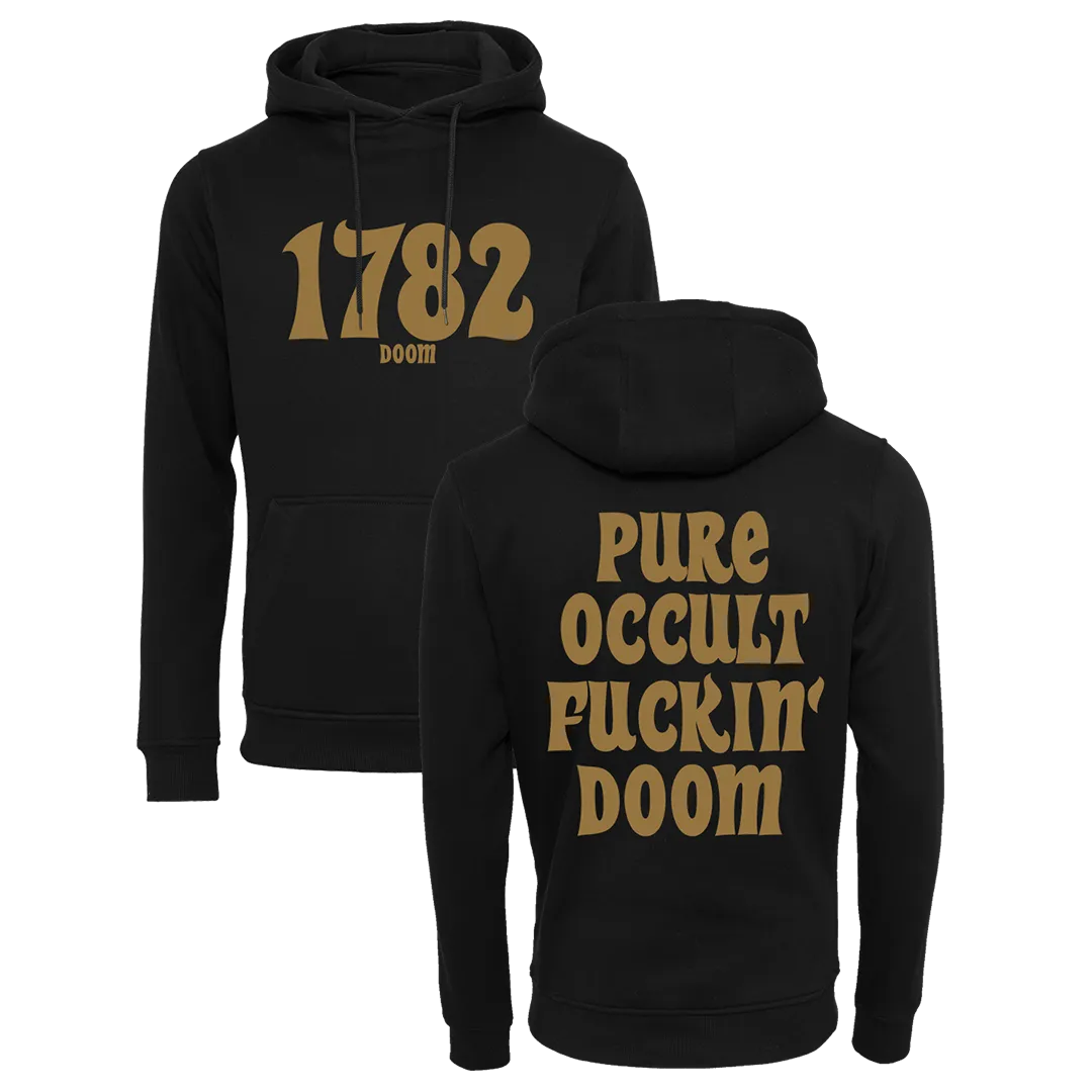 1782 - Pure Occult Fuckin’ Doom Gold Logo Pullover Hoodie - Black