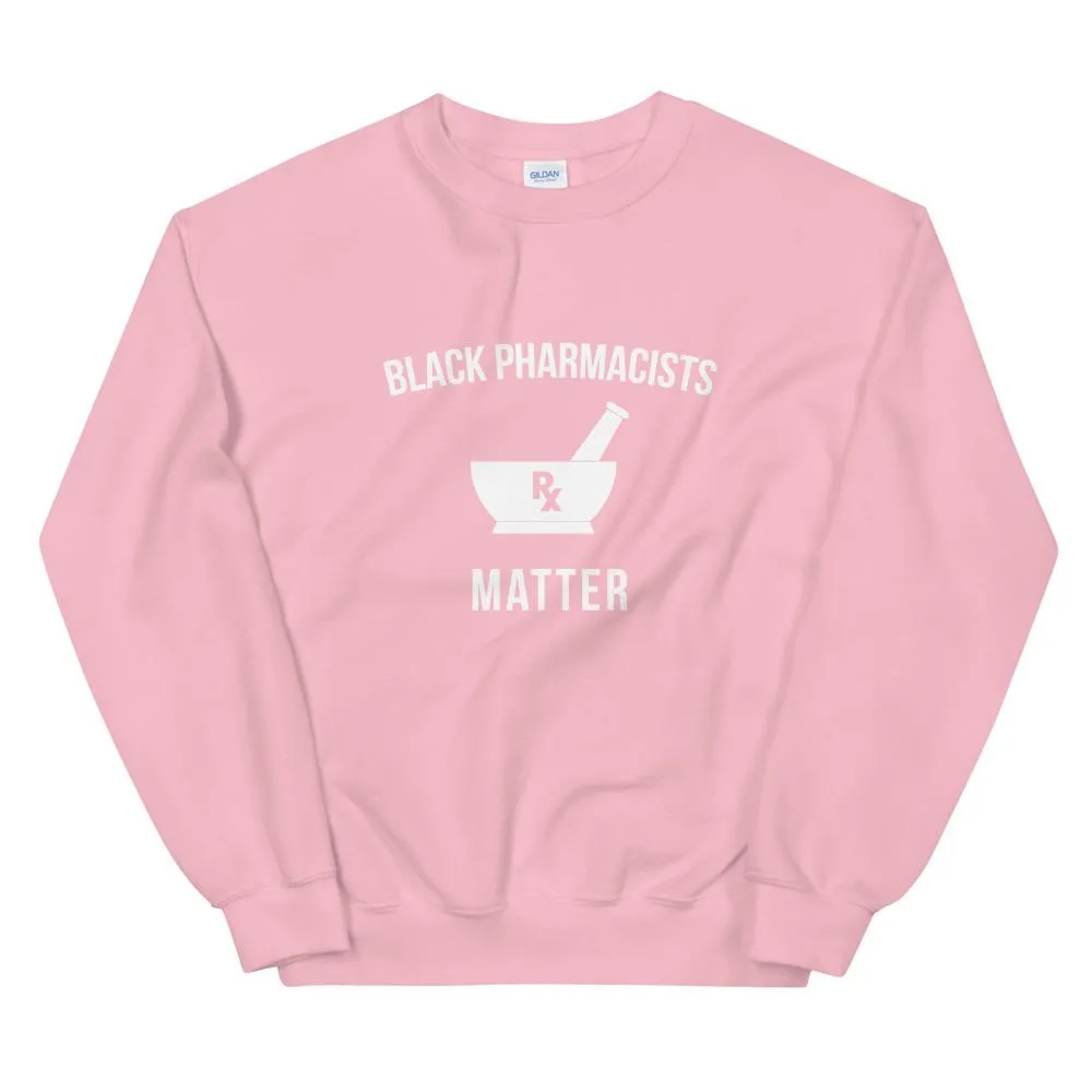 Black Pharmacists Matter - Unisex Sweatshirt