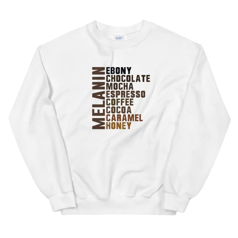 Melanin List - Sweatshirt