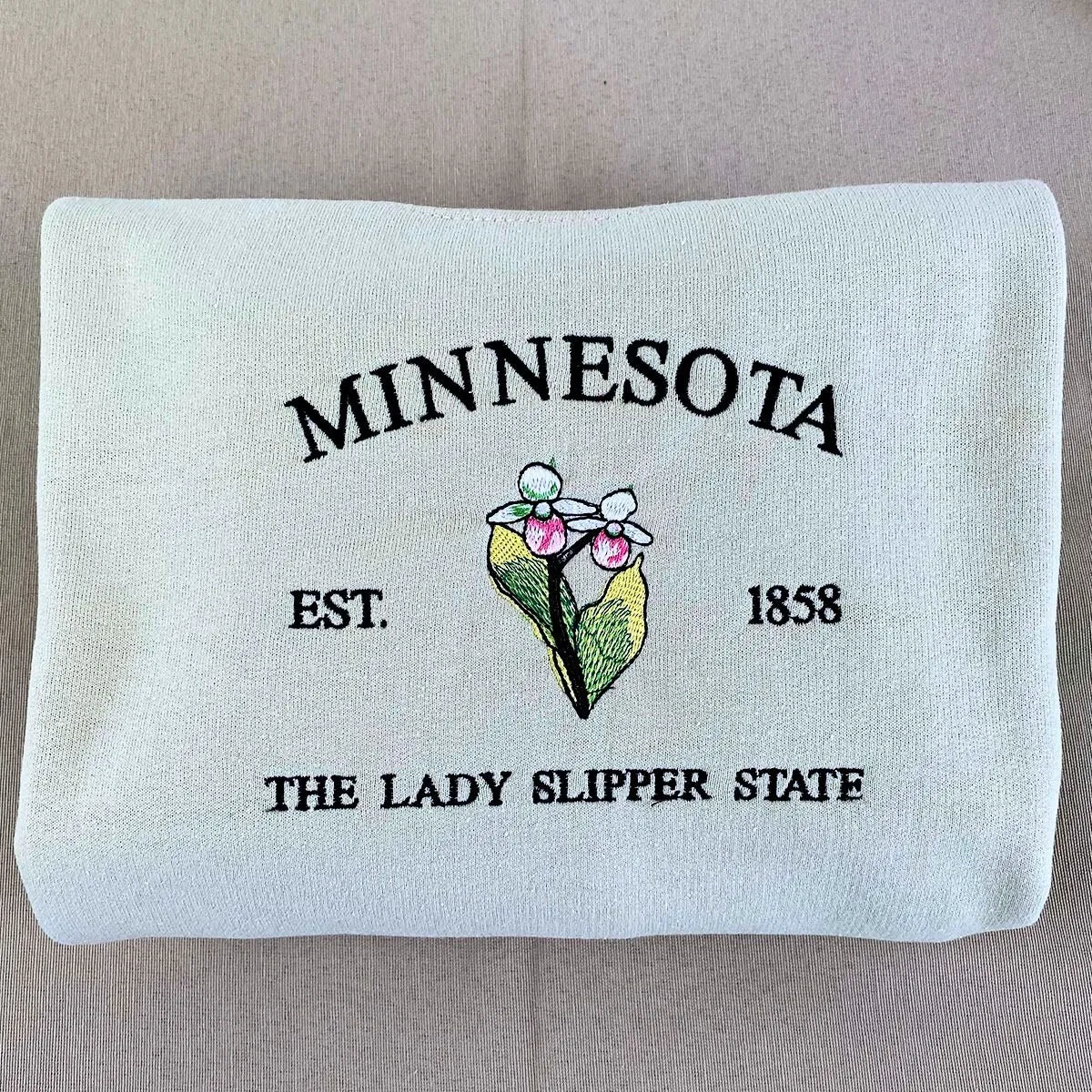 Minnesota State Sweatshirt or Hoodie, Embroidered Gift - Est. 1858 Lady Slipper Flower