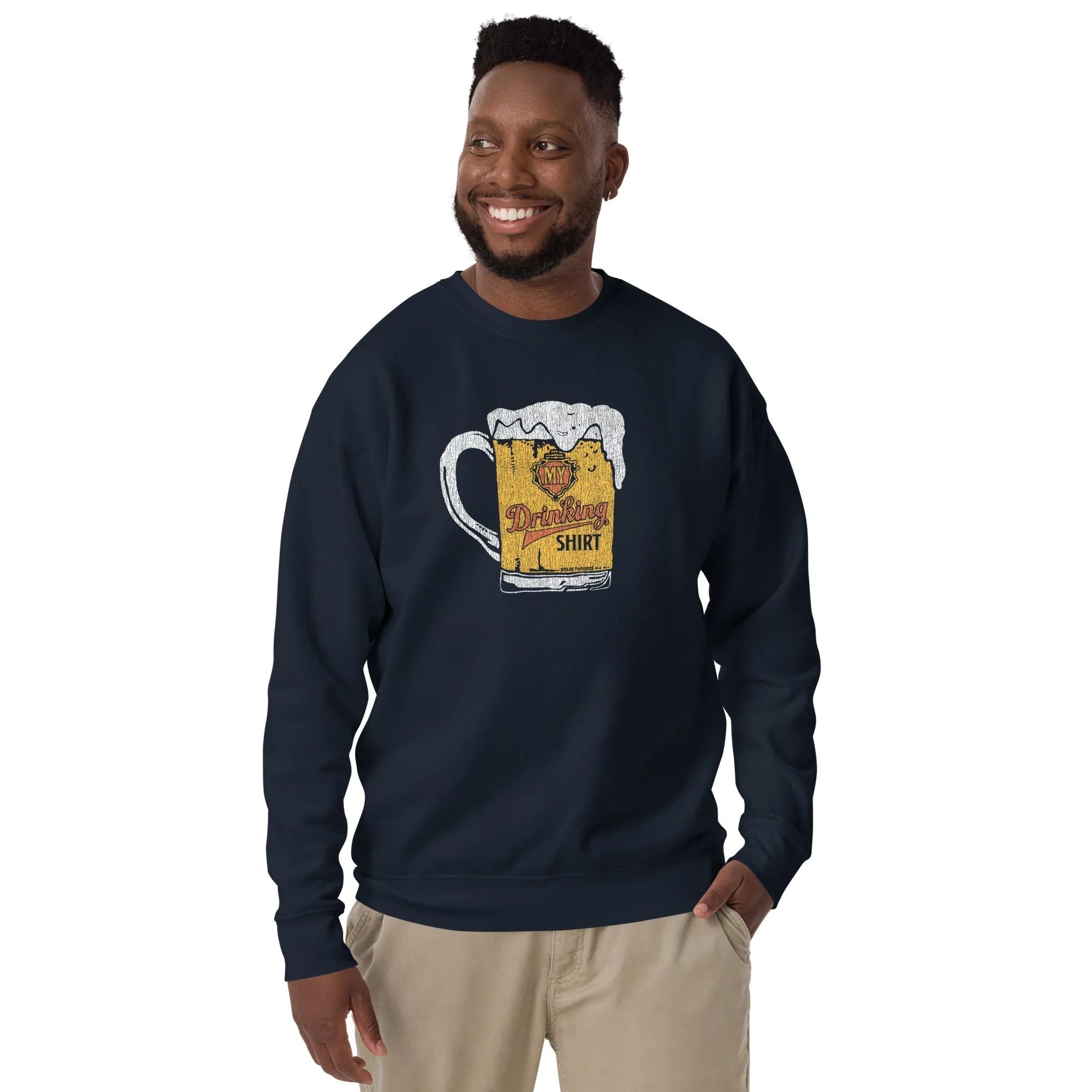 My Drinking Shirt Classic Fleece Sweatshirt