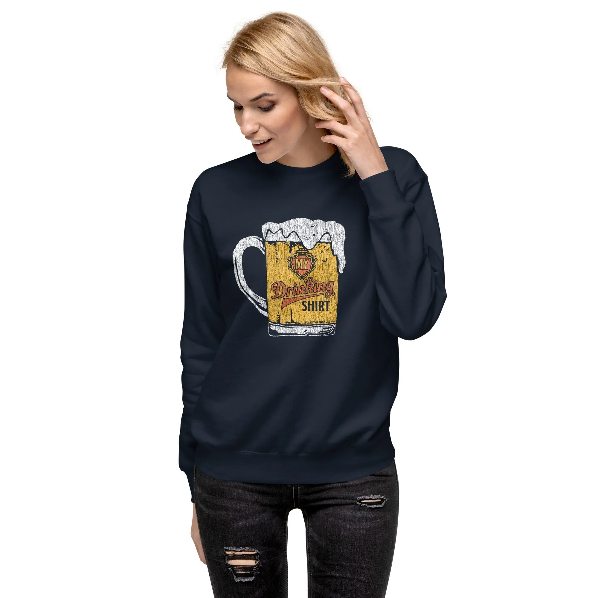 My Drinking Shirt Classic Fleece Sweatshirt