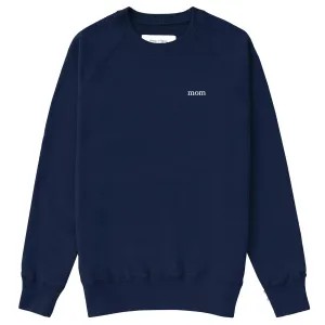 Original - Mom Sweatshirt Navy - Unisex