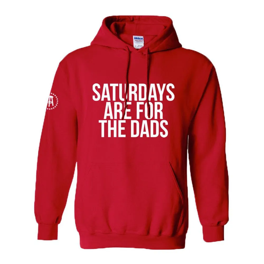 Saturdays Are For The Dads Hoodie