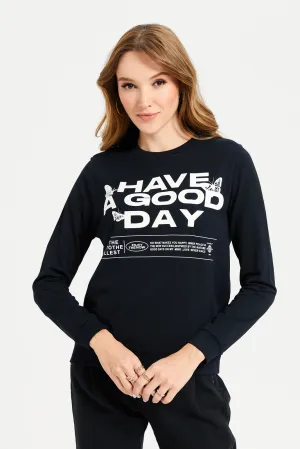 Women Black Have a Good Day Print Sweatshirt